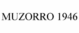 MUZORRO 1946