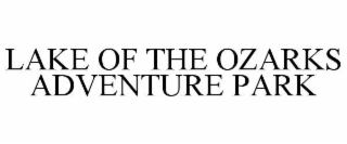 LAKE OF THE OZARKS ADVENTURE PARK