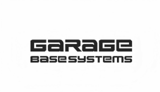 GARAGE BASESYSTEMS