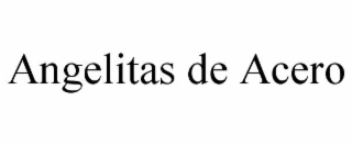 ANGELITAS DE ACERO