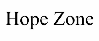 HOPE ZONE