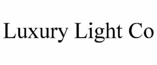 LUXURY LIGHT CO