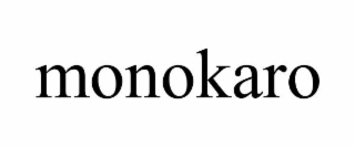 MONOKARO