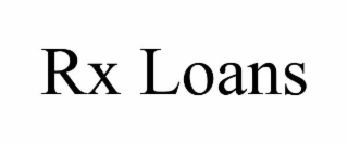 RX LOANS