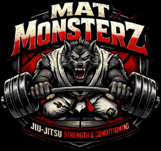 MAT MONSTERZ JIU JITSU STRENGTH AND CONDITIONING