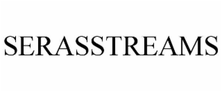 SERASSTREAMS