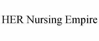 HER NURSING EMPIRE