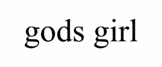 GODS GIRL