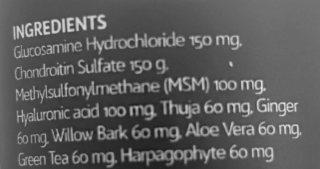 INGREDIENTS GLUCOSAMINE HYDROCHLORIDE 150 MG, CHONDROITIN SULFATE 150 G. METHYSULTONYLMETHANE (MSM) 100 MG, HYALURONIC ACID 100 MG. THUJA 60 MG, GINGER 60 MG, WILLOW BARK 60 MG. ALOE VERA 60 MG, GREEN TEA 60 MG. HARPAGOPHYTE 60 MG