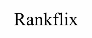 RANKFLIX