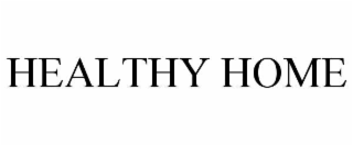 HEALTHY HOME