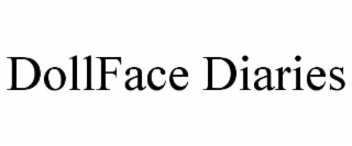 DOLLFACE DIARIES