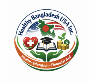 HEALTHY BANGLADESH USA INC.HEALTH · EDUCATION · FINANCIAL AID
