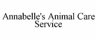 ANNABELLE'S ANIMAL CARE SERVICE