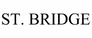 ST. BRIDGE
