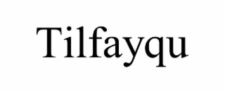 TILFAYQU