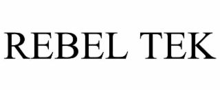 REBEL TEK