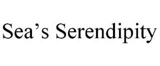 SEA’S SERENDIPITY