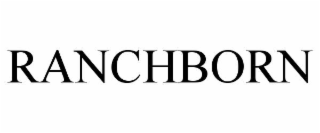 RANCHBORN