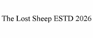 THE LOST SHEEP ESTD 2026