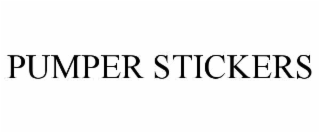 PUMPER STICKERS