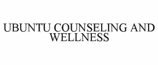 UBUNTU COUNSELING AND WELLNESS