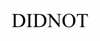 DIDNOT