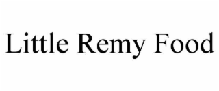 LITTLE REMY FOOD