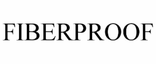 FIBERPROOF