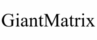 GIANTMATRIX