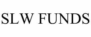 SLW FUNDS