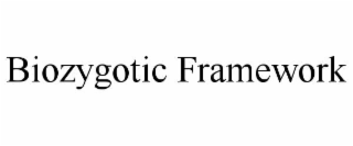 BIOZYGOTIC FRAMEWORK