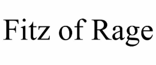 FITZ OF RAGE