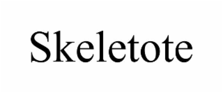SKELETOTE
