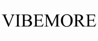 VIBEMORE
