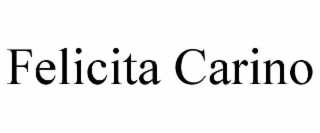 FELICITA CARINO