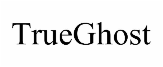 TRUEGHOST