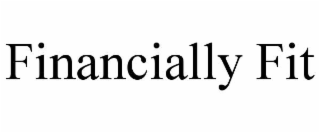 FINANCIALLY FIT