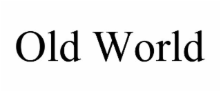 OLD WORLD