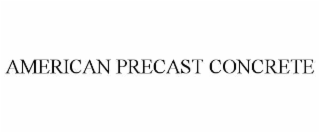 AMERICAN PRECAST CONCRETE