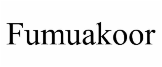 FUMUAKOOR