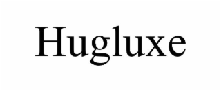 HUGLUXE