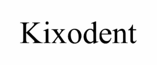 KIXODENT