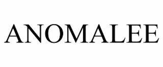 ANOMALEE