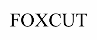 FOXCUT