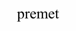 PREMET