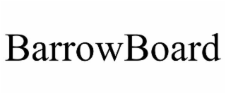 BARROWBOARD