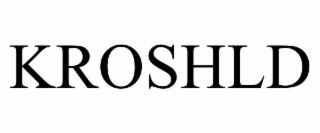 KROSHLD