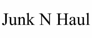 JUNK N HAUL