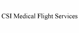 CSI MEDICAL FLIGHT SERVICES